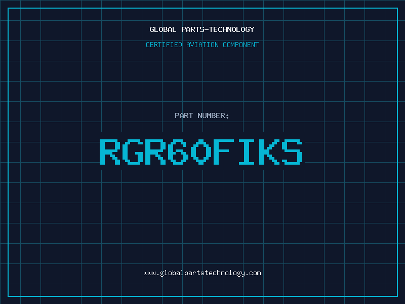Aviation Part RGR60FIKS
