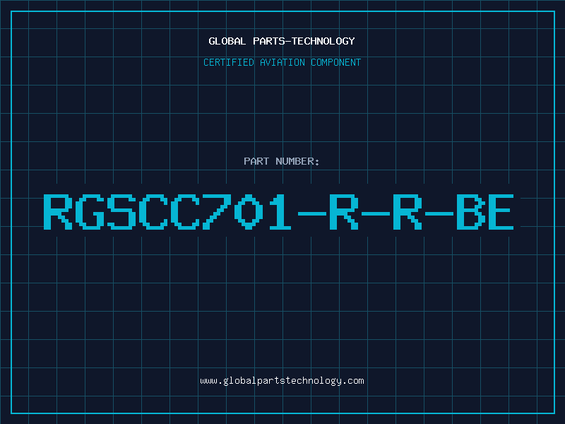Aviation Part RGSCC701-R-R-BE