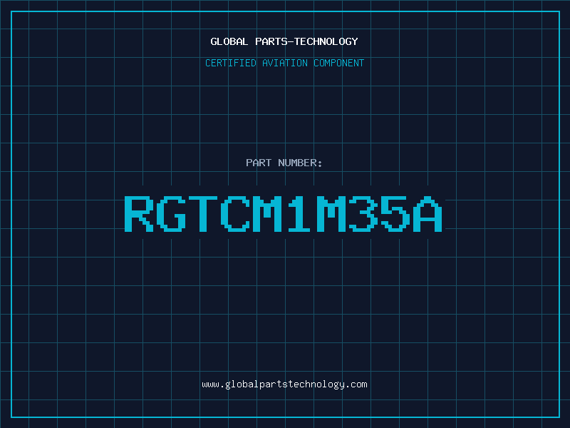 Aviation Part RGTCM1M35A