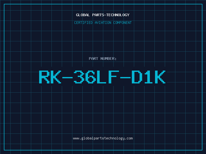 Aviation Part RK-36LF-D1K