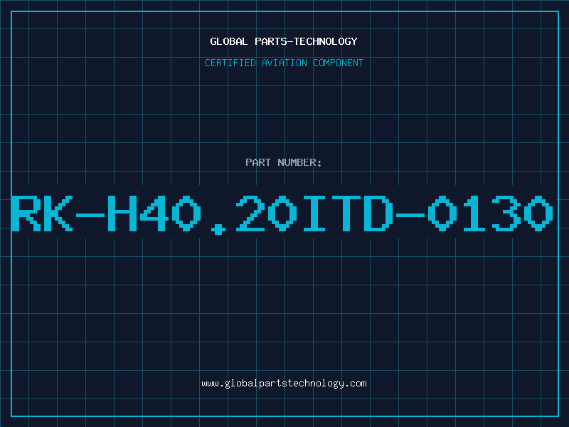 Aviation Part RK-H40.20ITD-0130