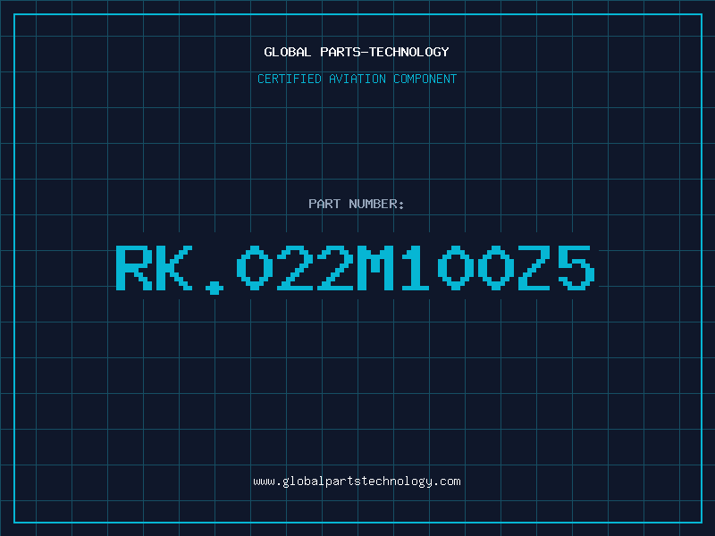 Aviation Part RK.022M100Z5