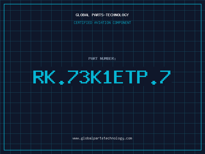 Aviation Part RK.73K1ETP.7
