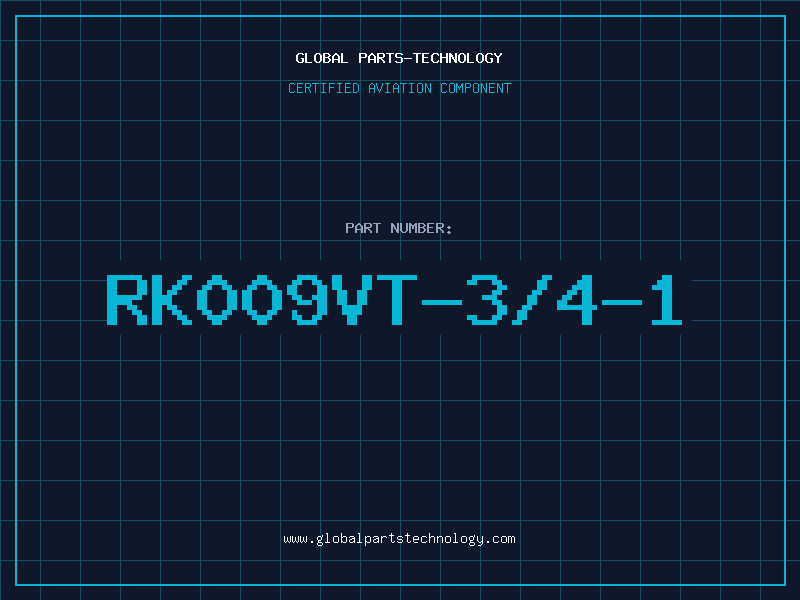 Aviation Part RK009VT-3/4-1