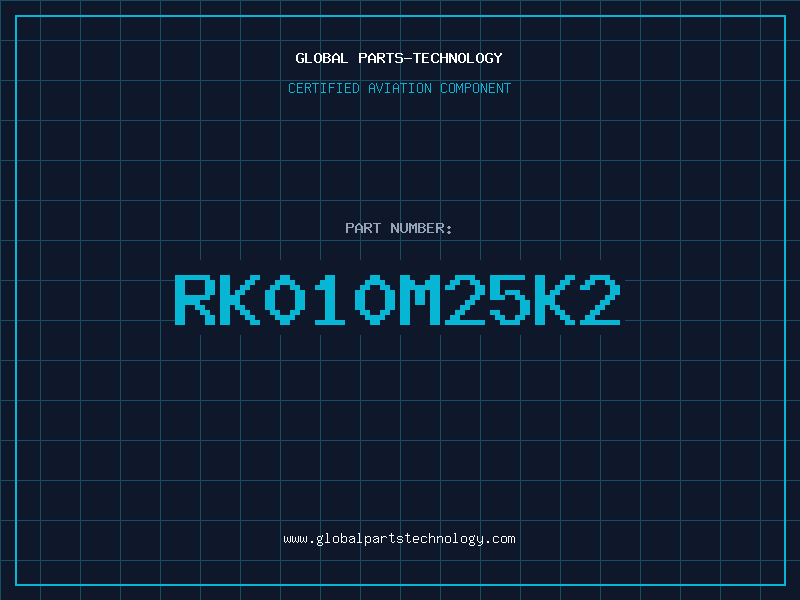 Aviation Part RK010M25K2