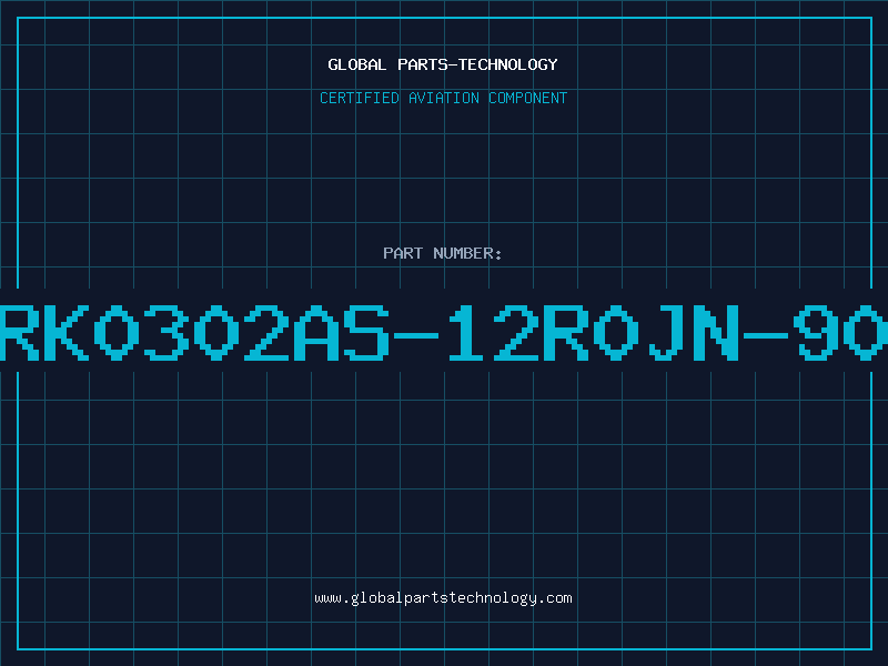 Aviation Part RK0302AS-12R0JN-90