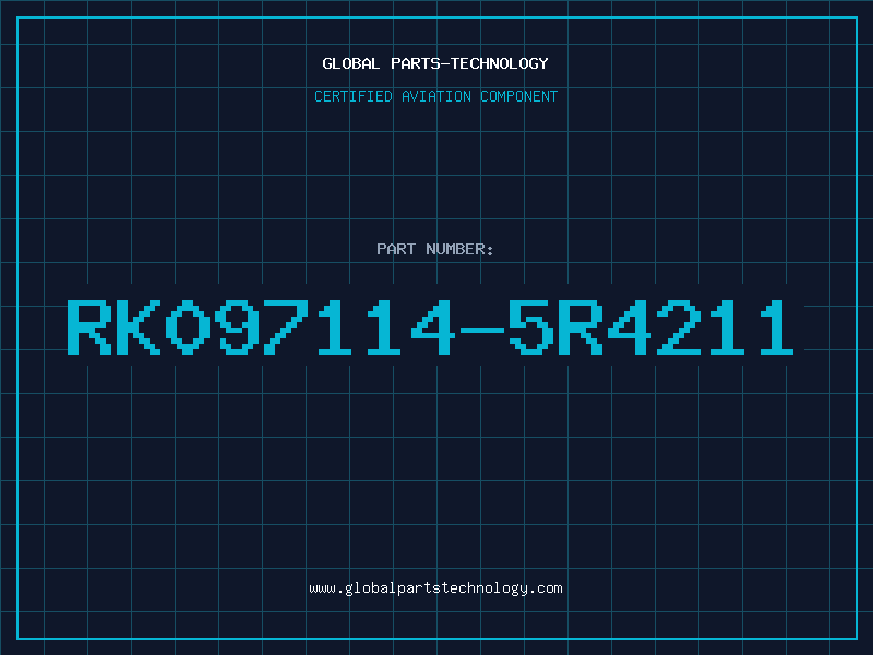Aviation Part RK097114-5R4211