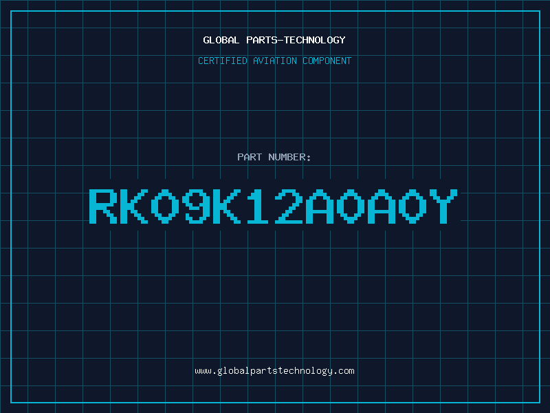 Aviation Part RK09K12A0A0Y