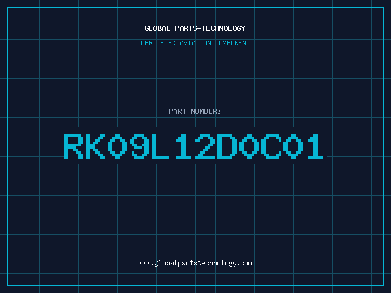 Aviation Part RK09L12D0C01
