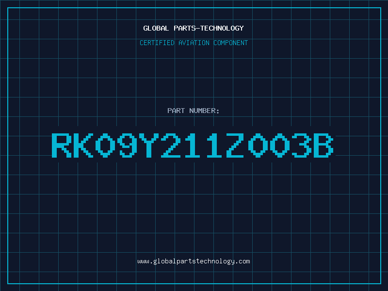 Aviation Part RK09Y211Z003B