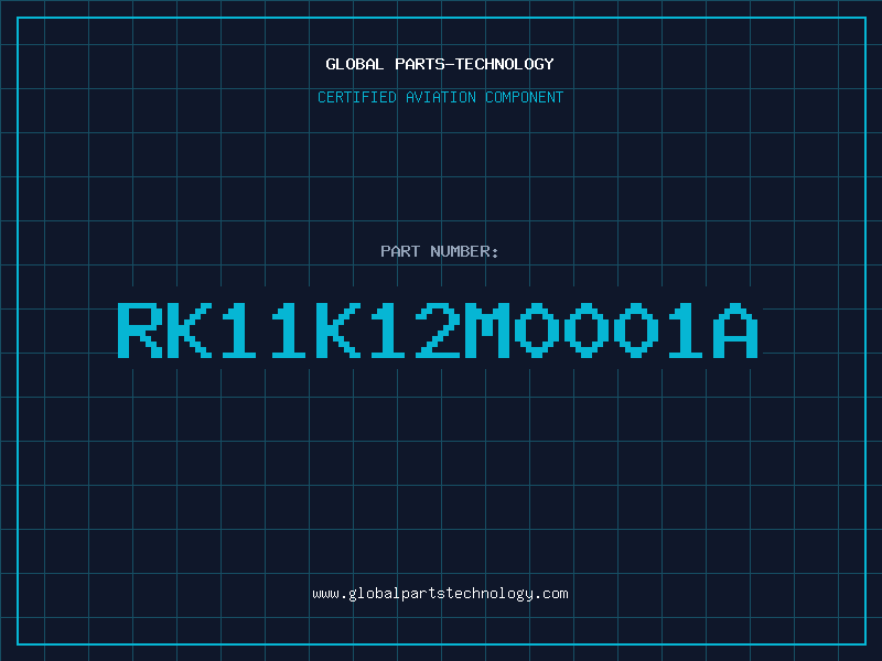 Aviation Part RK11K12M0001A