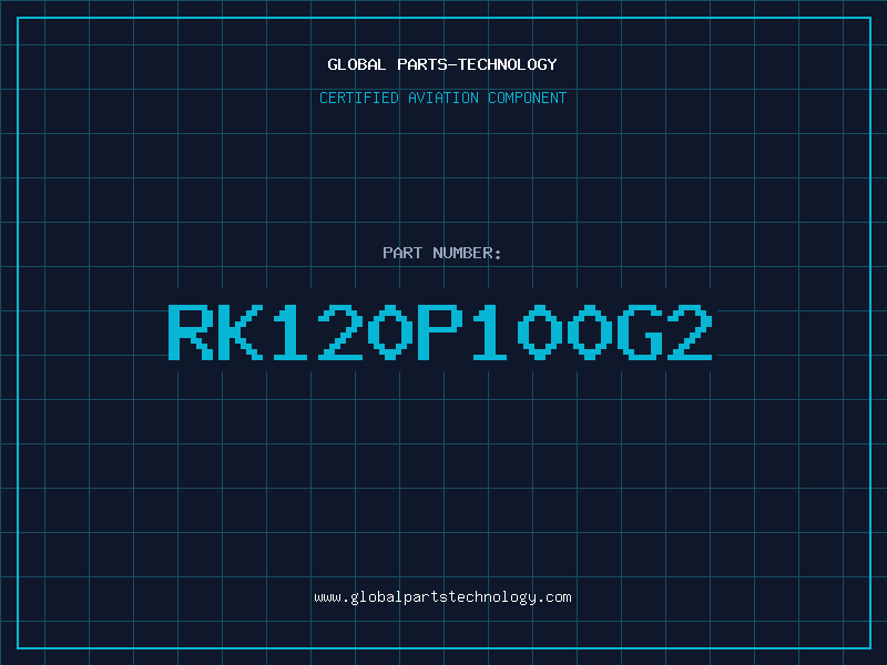 Aviation Part RK120P100G2