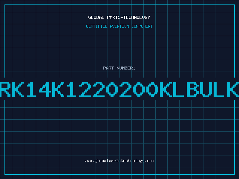 Aviation Part RK14K1220200KLBULK