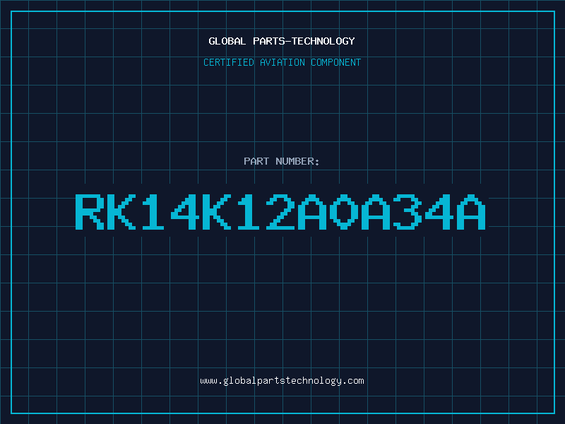 Aviation Part RK14K12A0A34A
