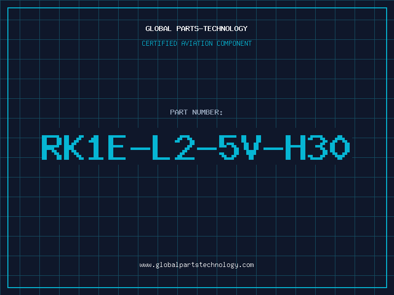 Aviation Part RK1E-L2-5V-H30