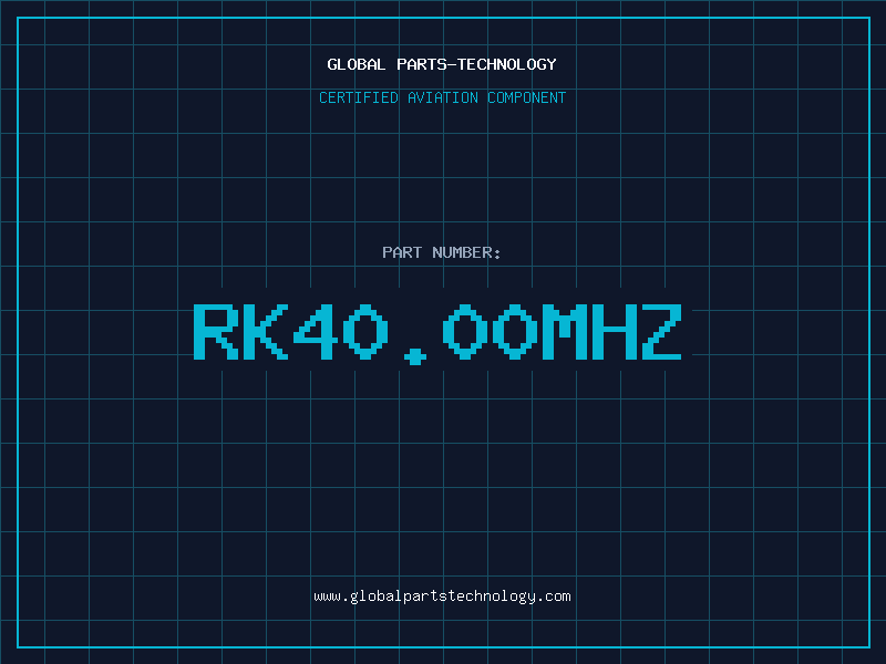 Aviation Part RK40.00MHZ