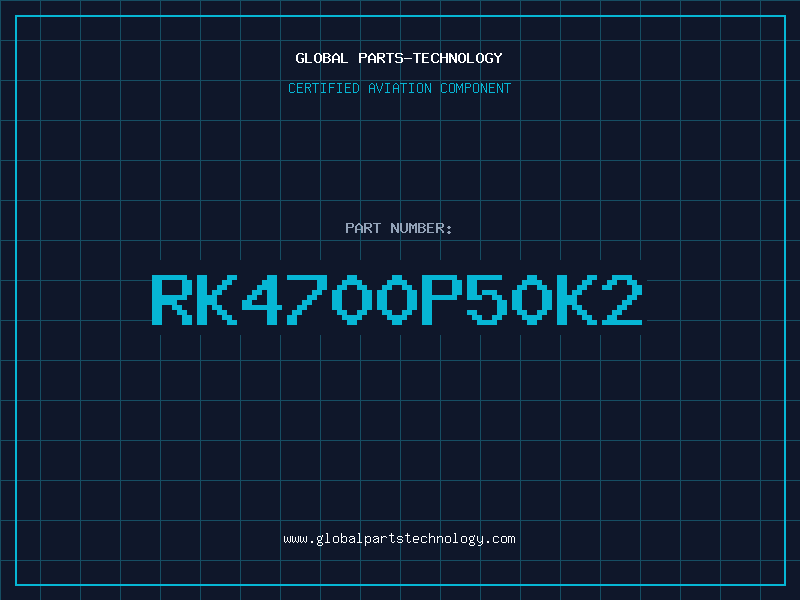 Aviation Part RK4700P50K2