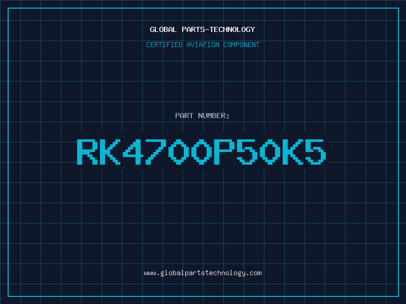 Aviation Part RK4700P50K5
