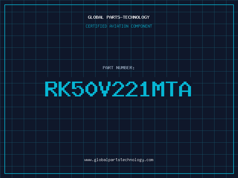 Aviation Part RK50V221MTA