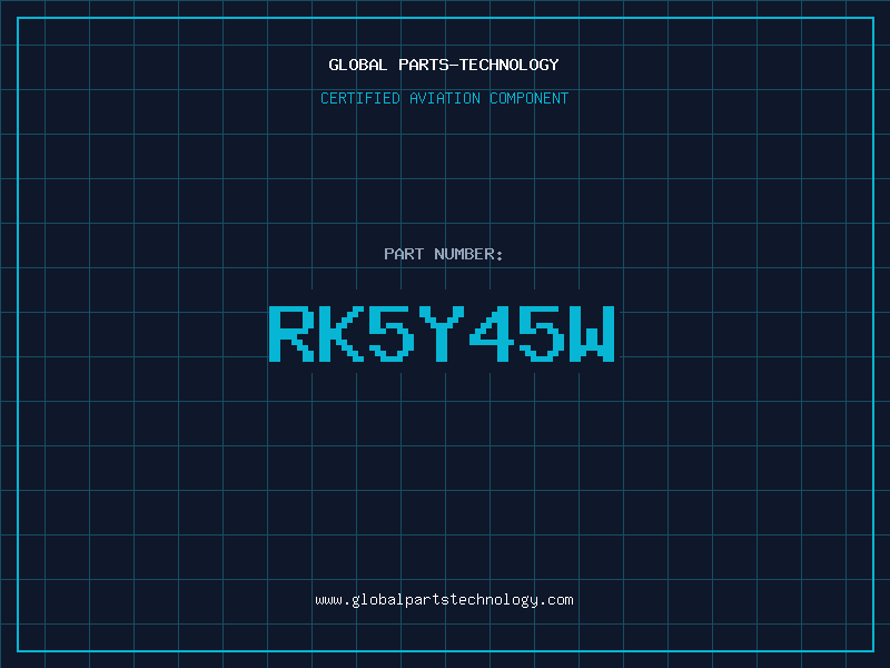Aviation Part RK5Y45W