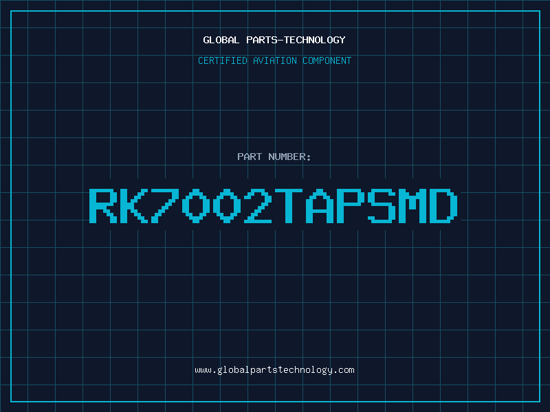 Aviation Part RK7002TAPSMD