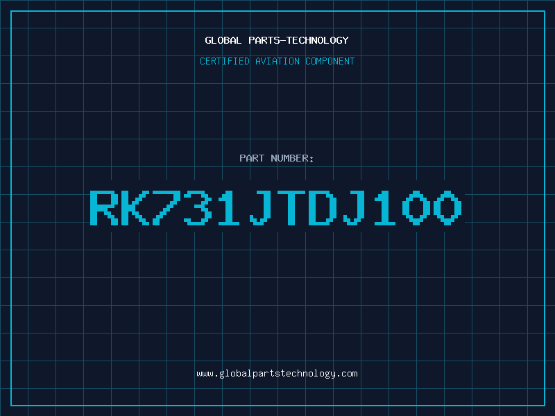 Aviation Part RK731JTDJ100