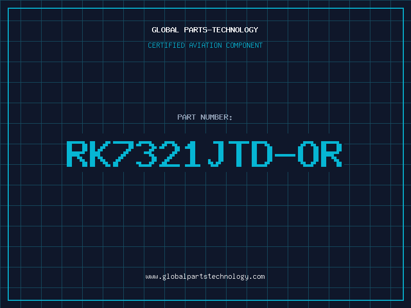 Aviation Part RK7321JTD-OR