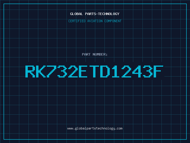 Aviation Part RK732ETD1243F
