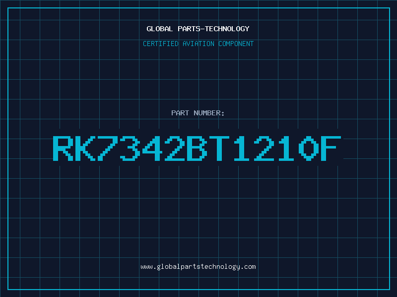 Aviation Part RK7342BT1210F