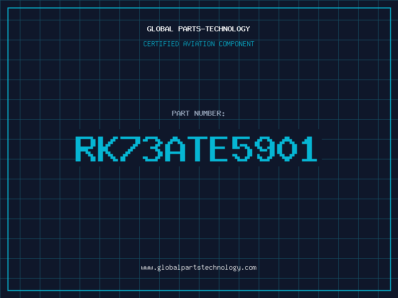 Aviation Part RK73ATE5901