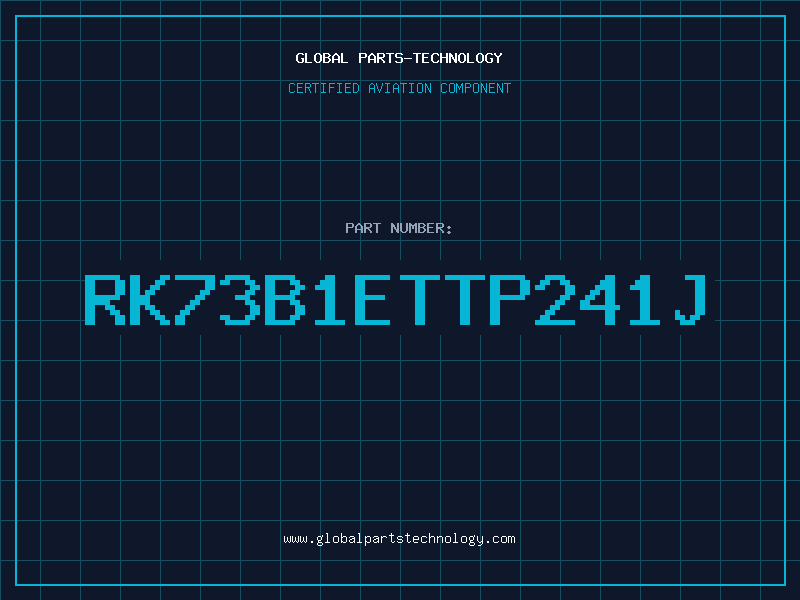 Aviation Part RK73B1ETTP241J