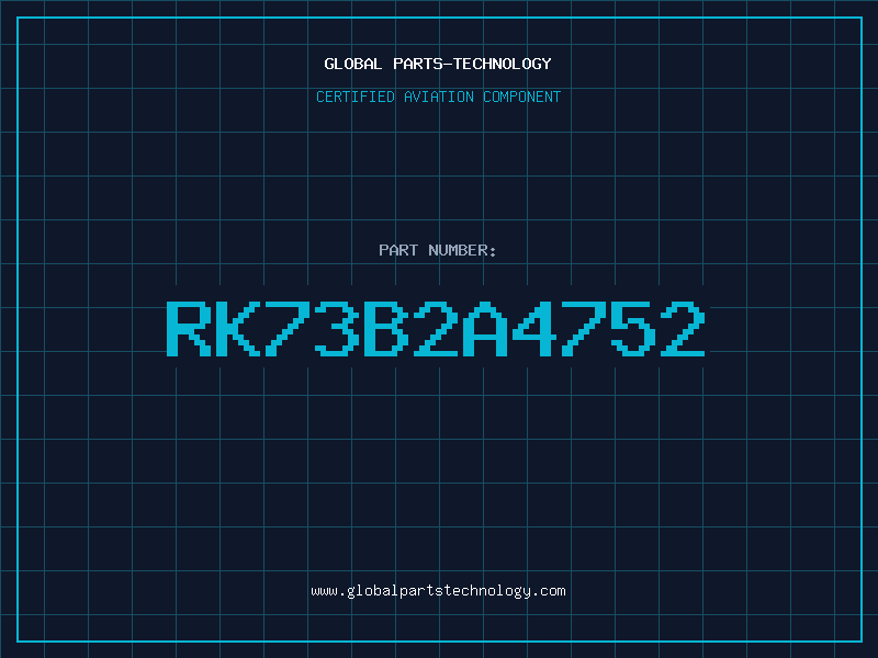 Aviation Part RK73B2A4752