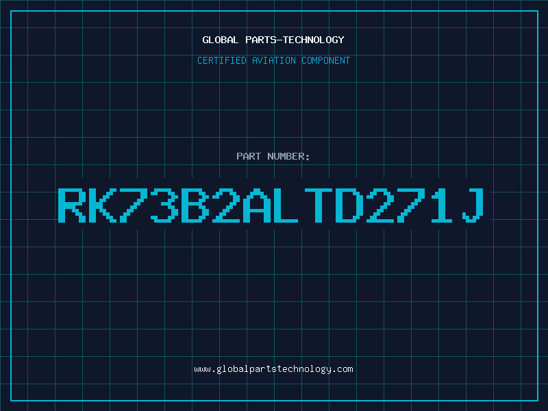 Aviation Part RK73B2ALTD271J