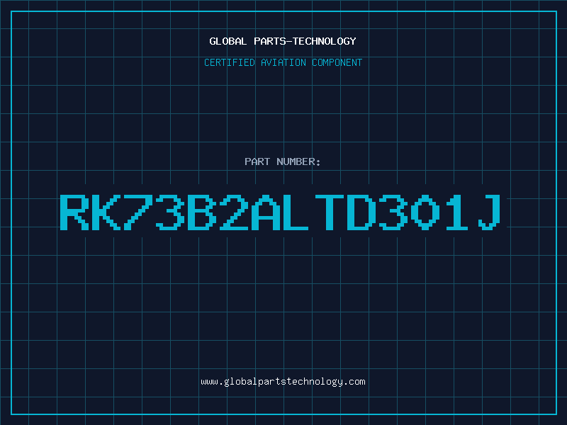 Aviation Part RK73B2ALTD301J