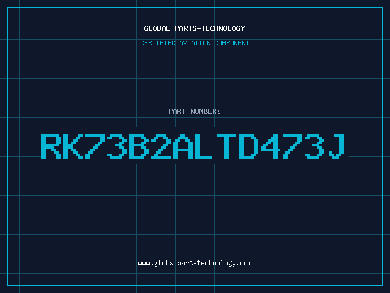 Aviation Part RK73B2ALTD473J