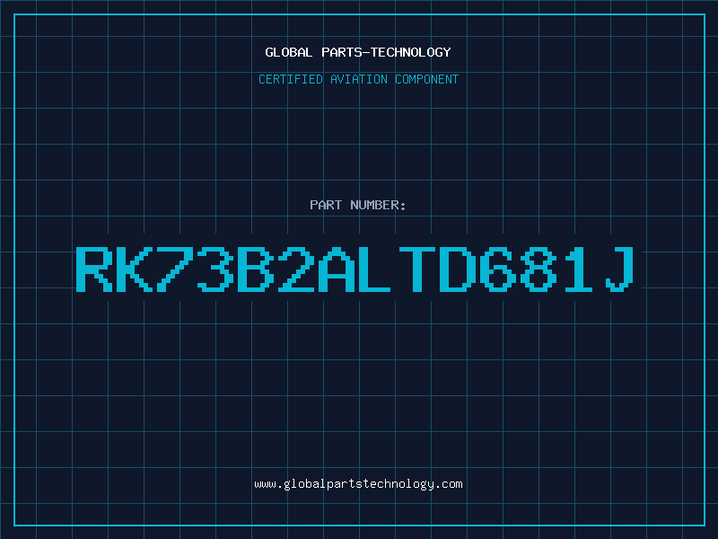 Aviation Part RK73B2ALTD681J