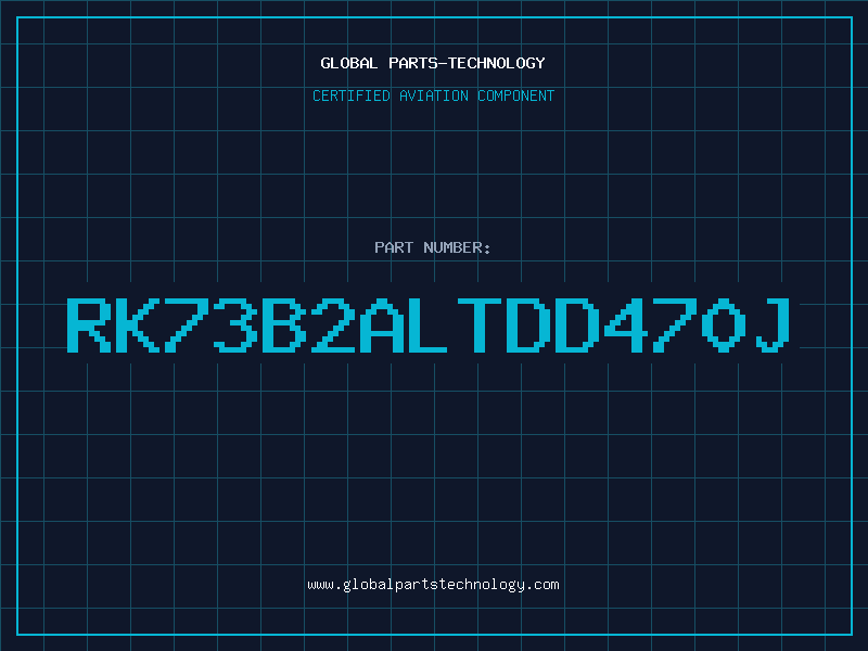 Aviation Part RK73B2ALTDD470J