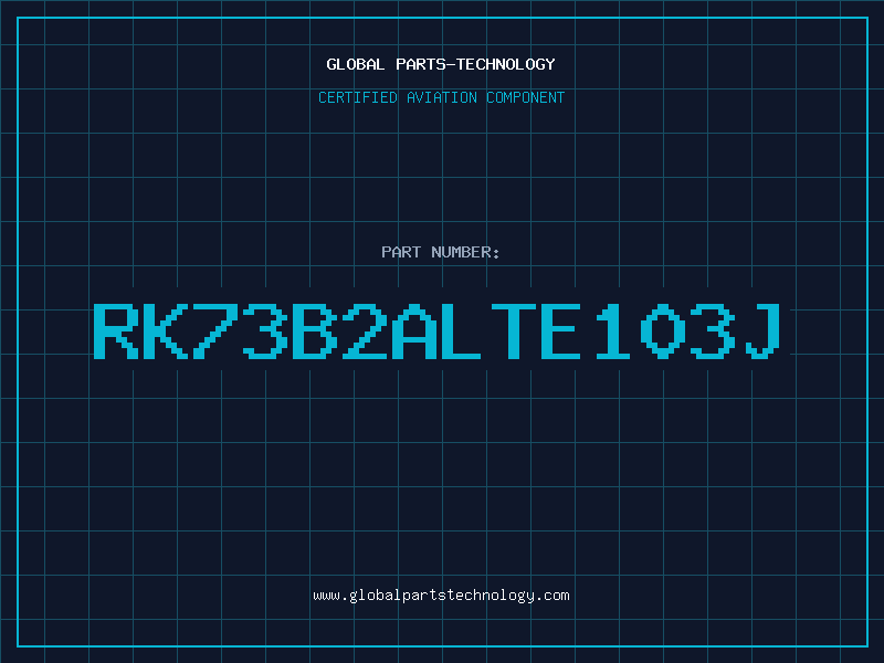 Aviation Part RK73B2ALTE103J