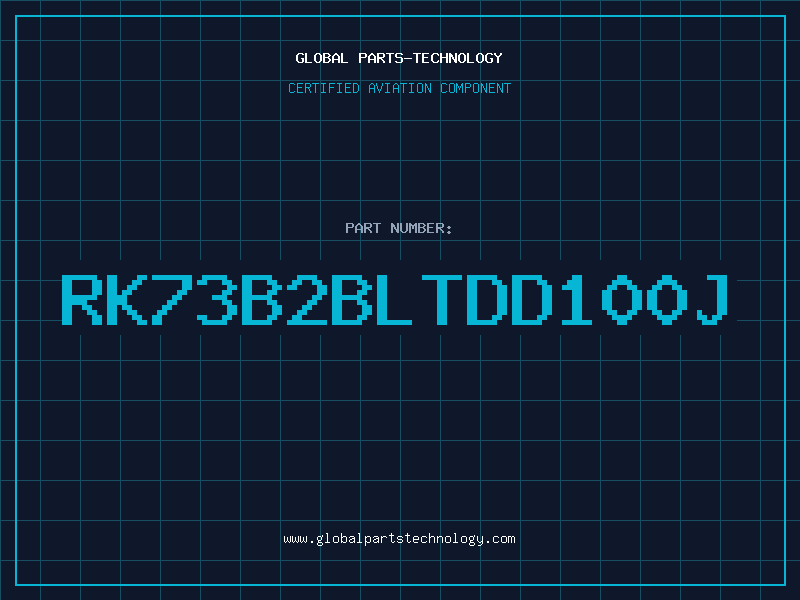 Aviation Part RK73B2BLTDD100J