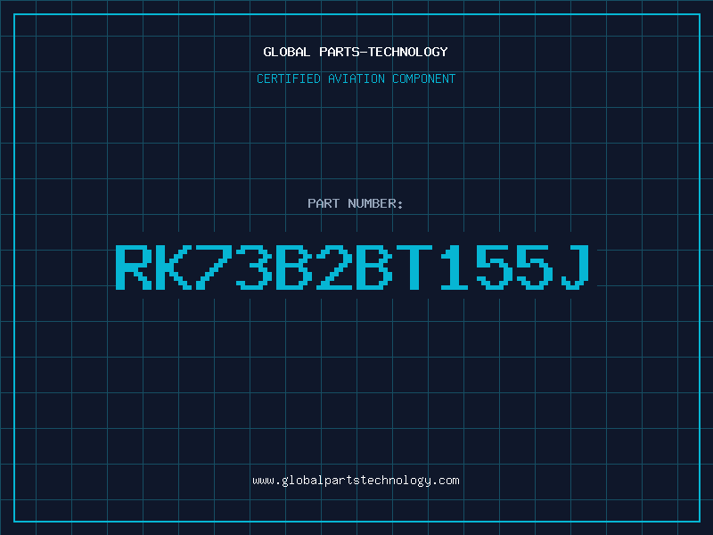 Aviation Part RK73B2BT155J