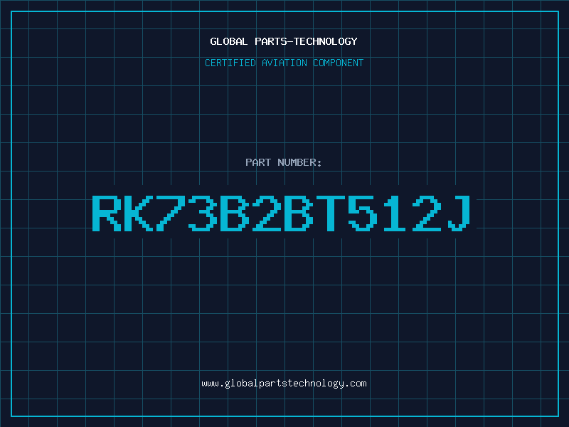 Aviation Part RK73B2BT512J