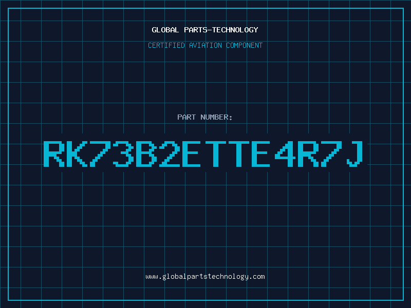 Aviation Part RK73B2ETTE4R7J