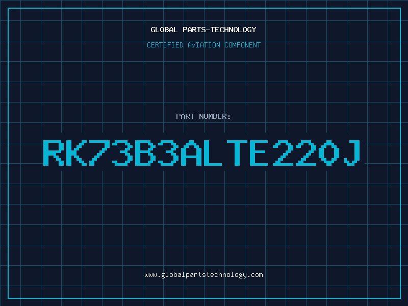Aviation Part RK73B3ALTE220J