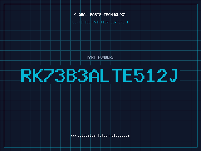 Aviation Part RK73B3ALTE512J