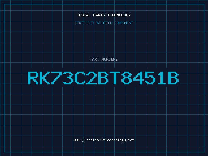 Aviation Part RK73C2BT8451B