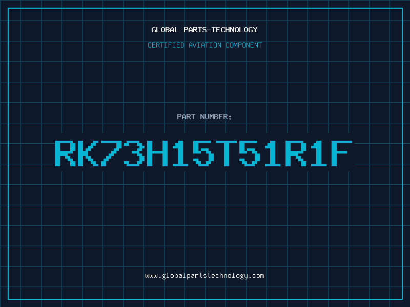Aviation Part RK73H15T51R1F