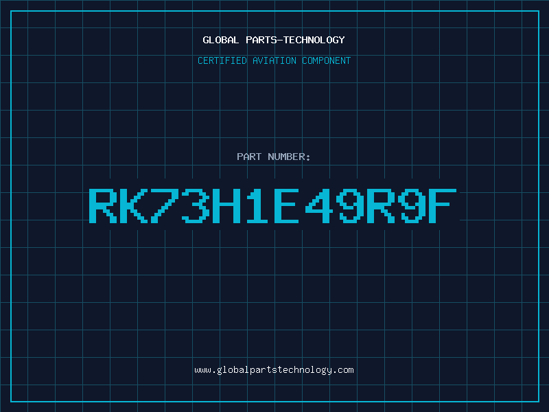 Aviation Part RK73H1E49R9F