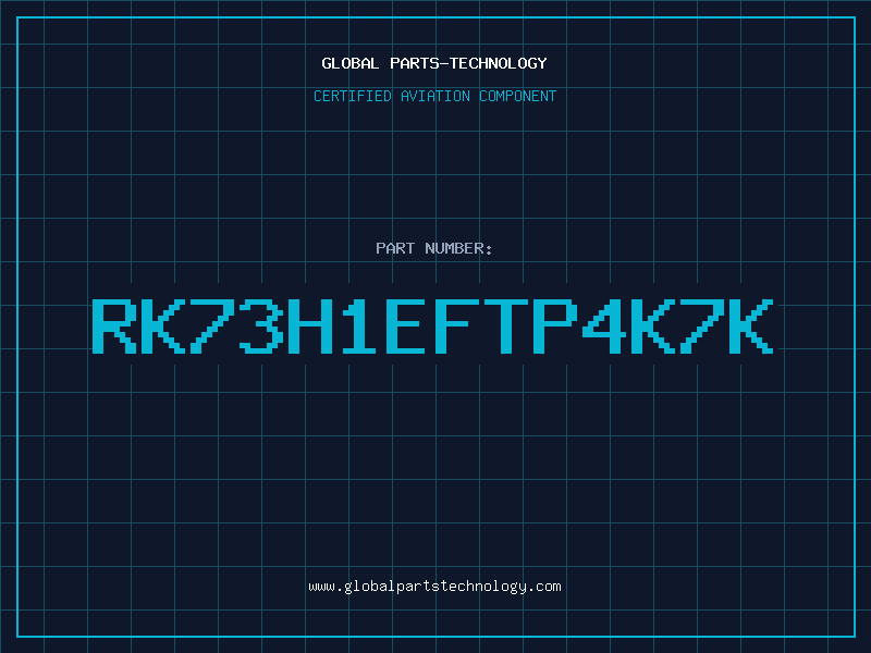 Aviation Part RK73H1EFTP4K7K