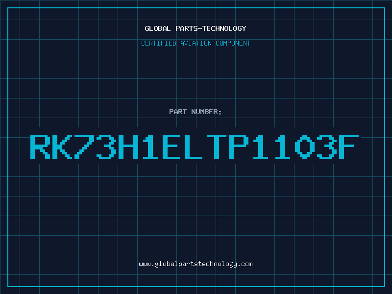 Aviation Part RK73H1ELTP1103F