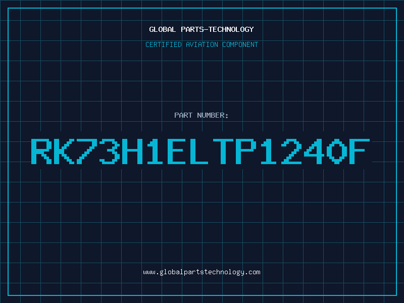 Aviation Part RK73H1ELTP1240F